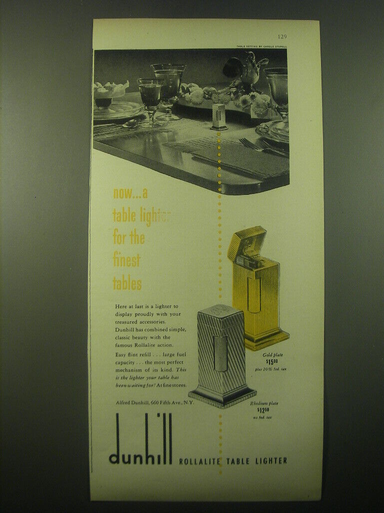 1949 Dunhill Rollalite Table Lighter Ad - A table lighter for the finest Tables