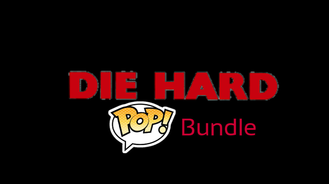 Die Hard Pop Bundle