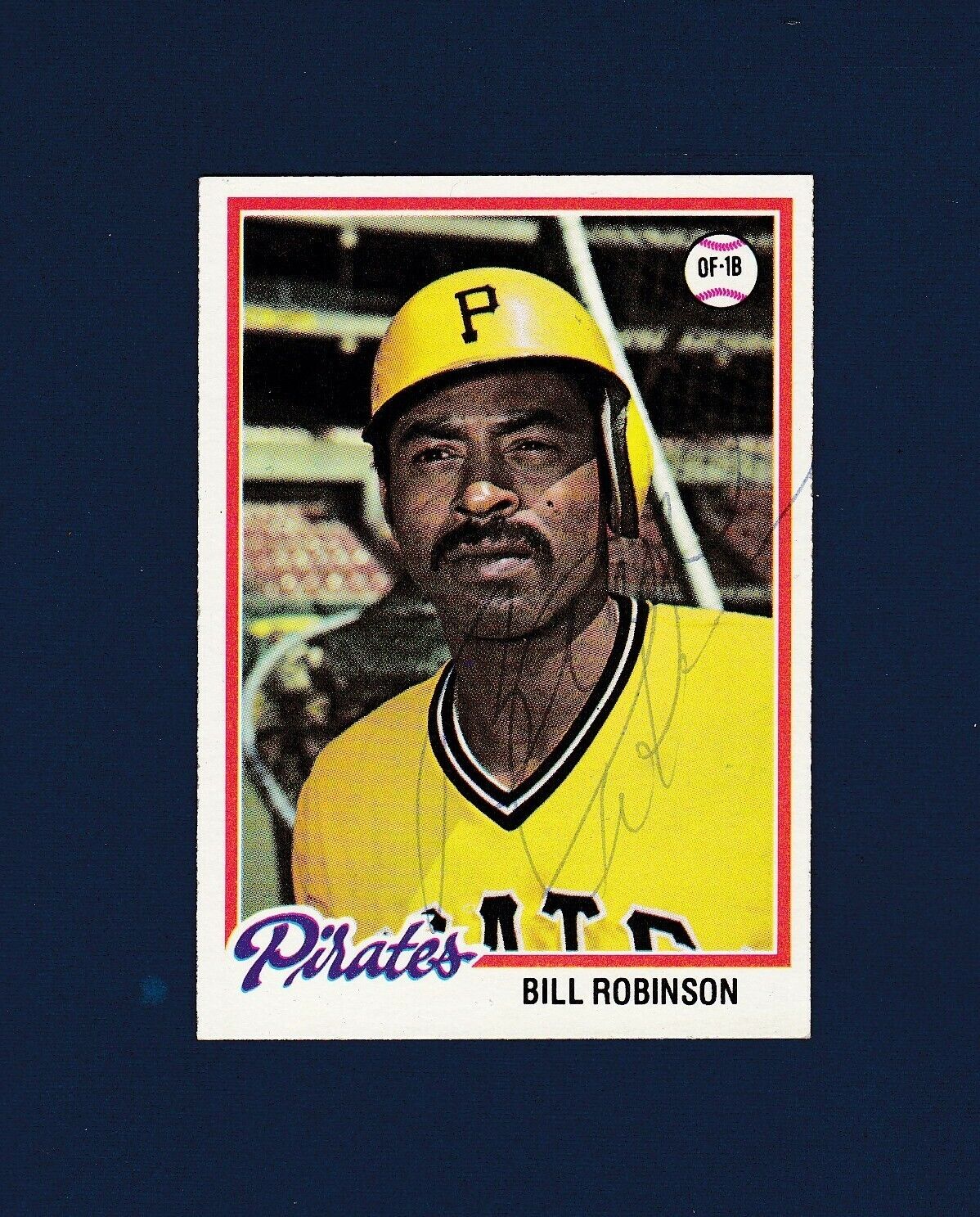 Bill Robinson signed Pittsburgh Pirates 1979 Topps baseball card