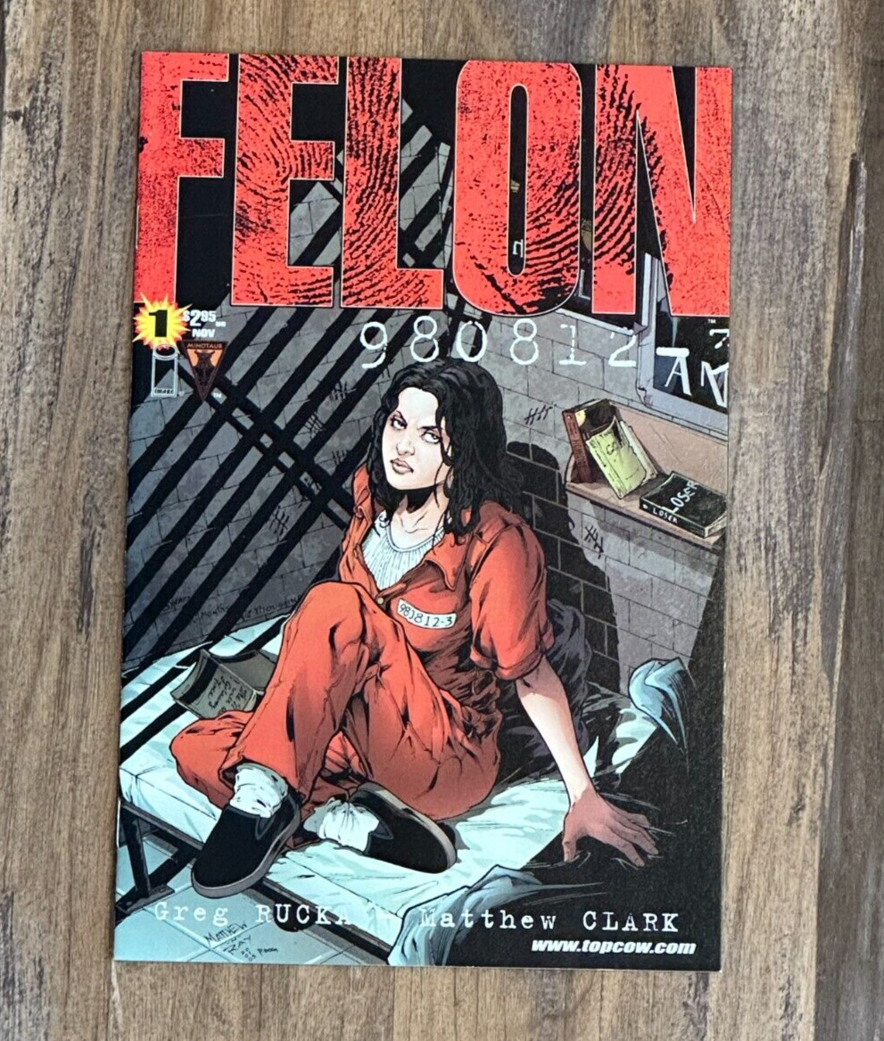 Felon #1 (Top Cow Comics, 2001) Rucka Clark Snyder Nelson