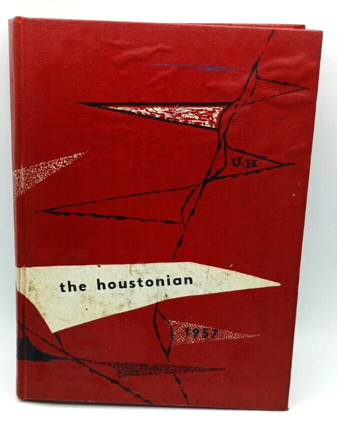 University of Houston 1957 Annual Yearbook - The Houstonian, Vol 24