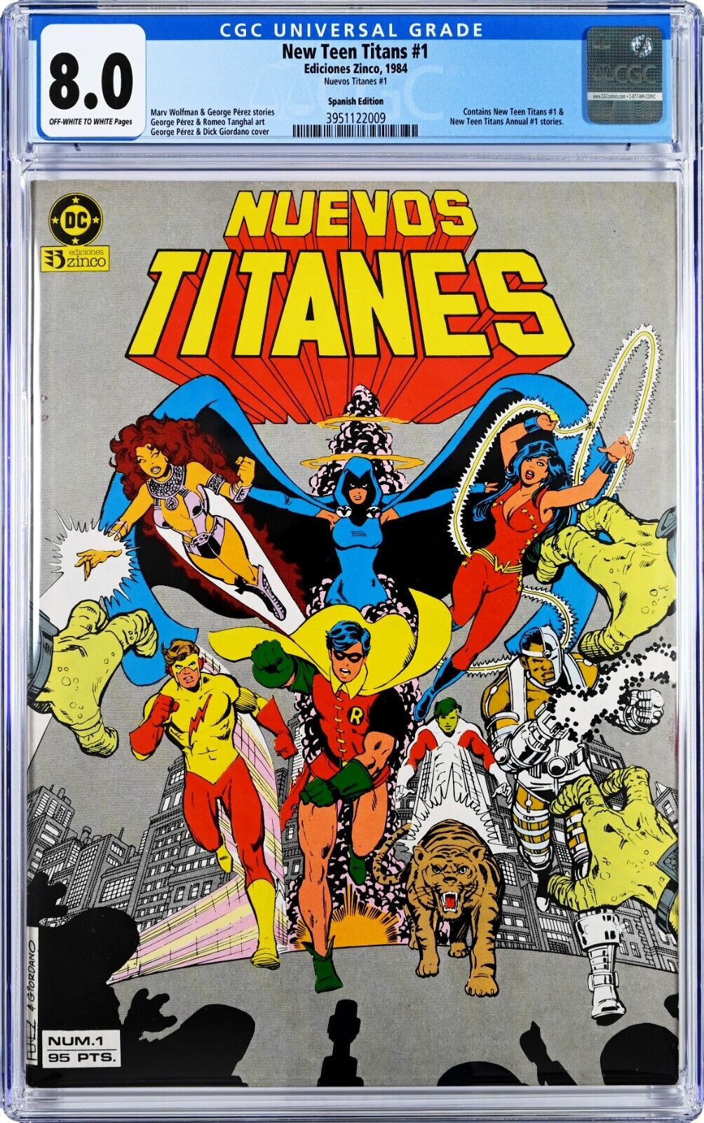 Nuevos Titanes #1 CGC 8.0 (1984, Zinco) Perez, New Teen Titans Spanish Edition