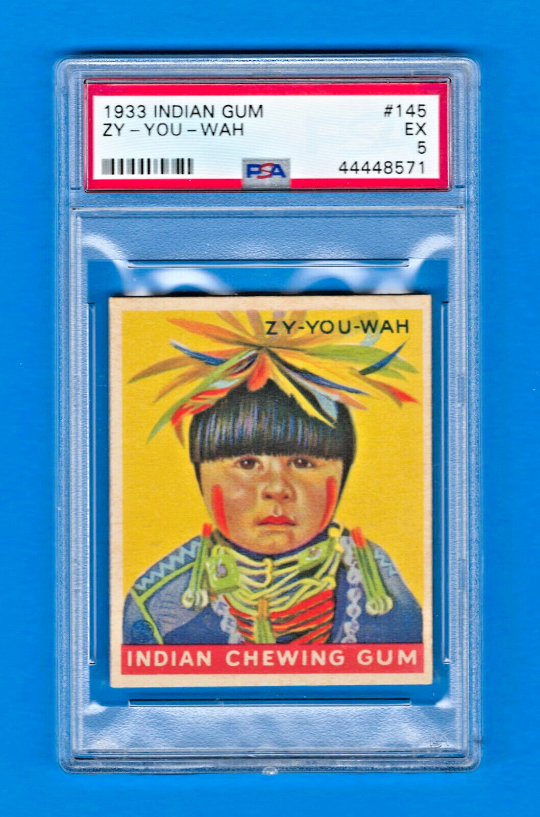 1933 R73 Goudey Indian Gum Card  #145 - ZY-YOU-WAH - Series 216 - PSA 5 - EX