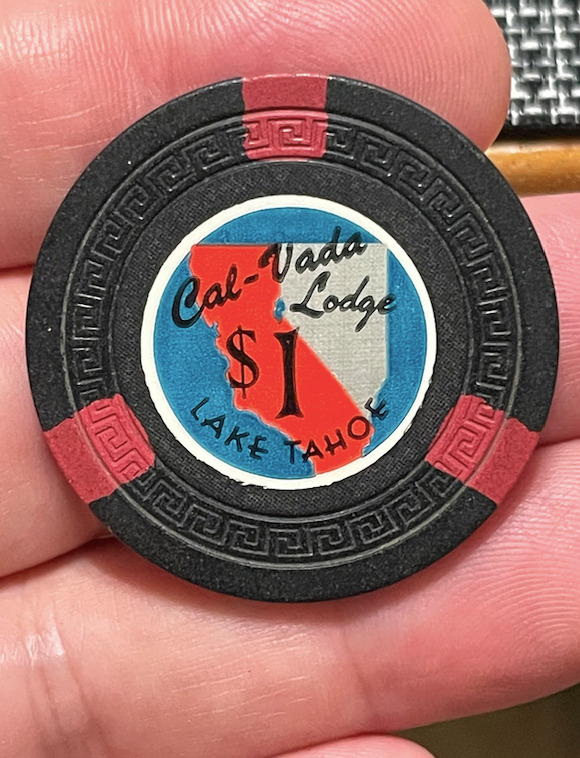 $1 CAL-VADA LODGE CASINO CHIP POKER CHIP GAMBLING TOKEN LAKE TAHOE NEVADA