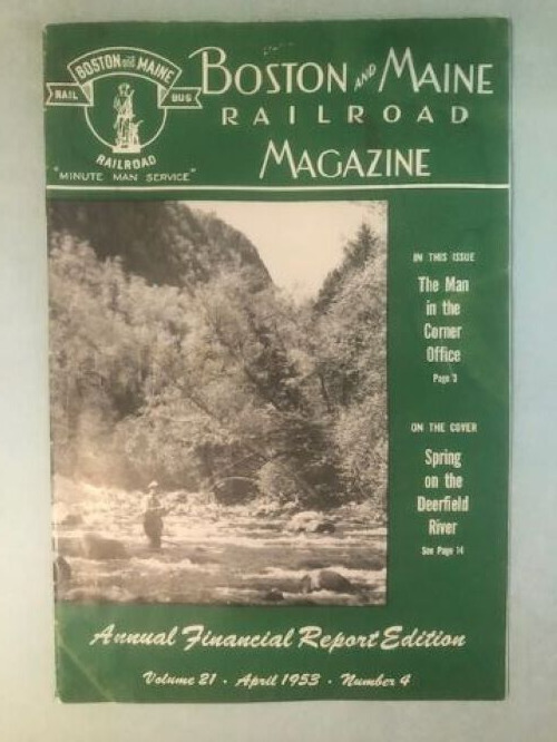 Boston & Maine Railroad Magazine RR~April 1953~Employee News - Finances - Photos