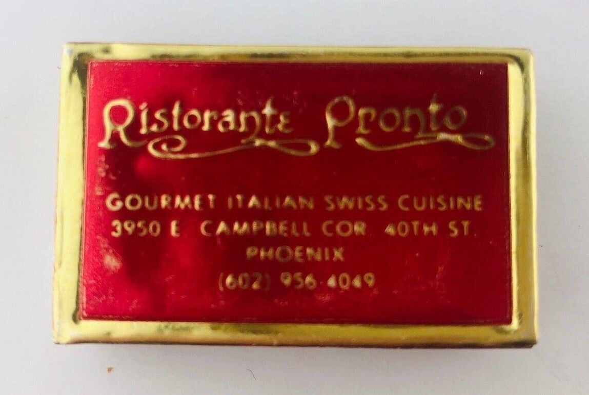Vintage Ristorante Pronto Restaurant Phoenix Arizona AZ Matchbook Italian Swiss
