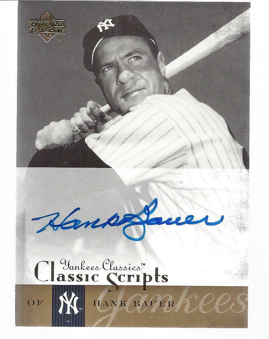 Hank Bauer 2004 Upper Deck Yankees Classic Scripts Series Auto Card 