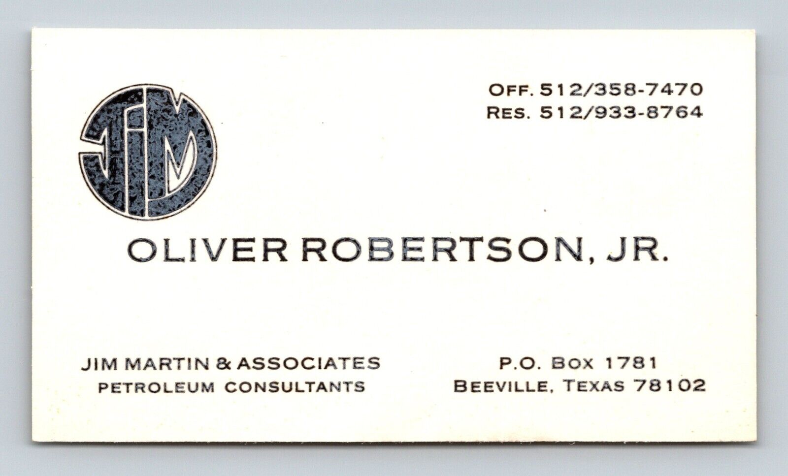 Jim Martin Petroleum Consultants Oliver Robertson BEEVILLE TX VTG Business Card