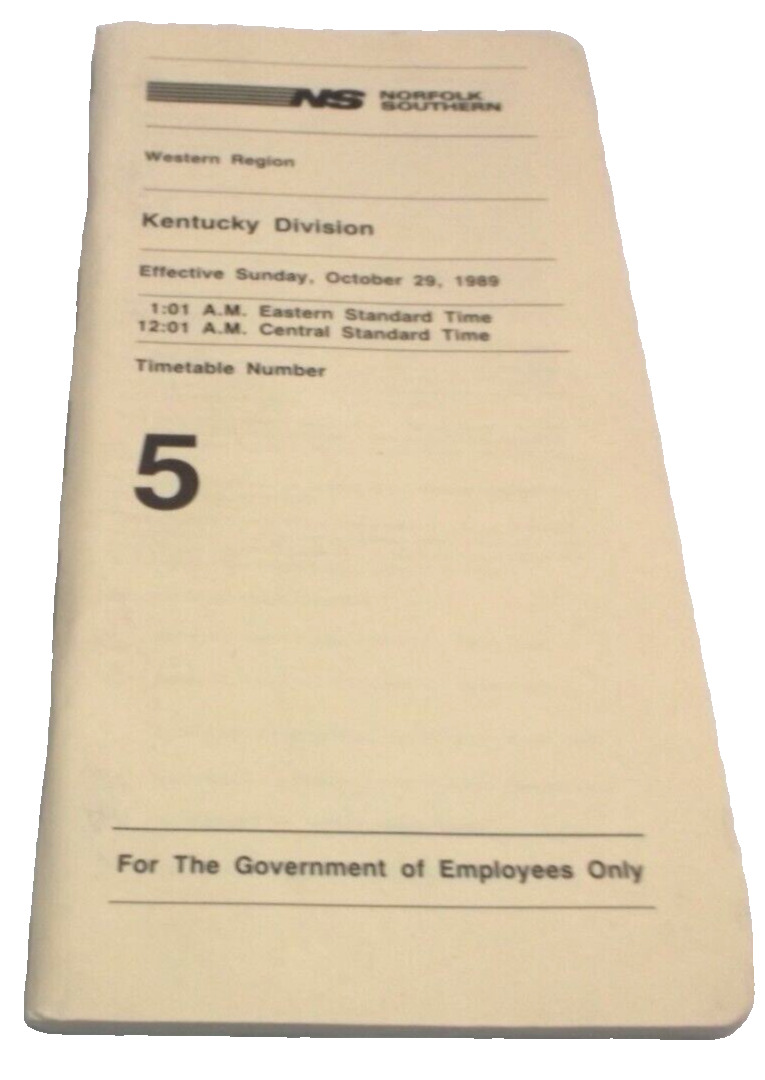 OCTOBER 1989 NORFOLK SOUTHERN KENTUCKY DIVISION EMPLOYEE TIMETABLE #5