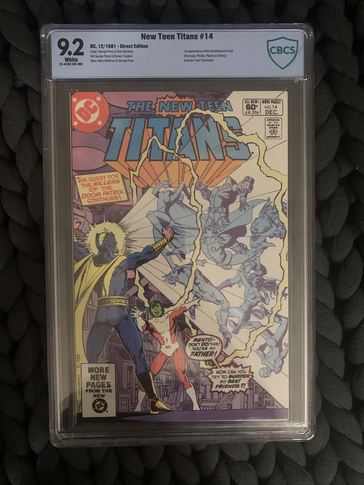 New Teen Titans #14 CBCS 9.2 White Pages 12/81  1st App. New Brotherhood of Evil