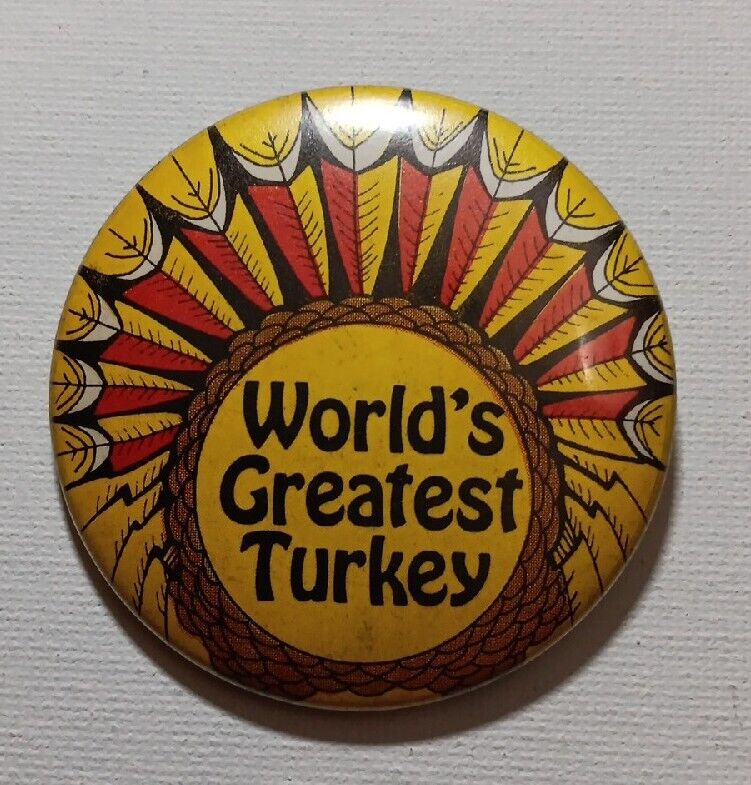 Russ Berrie 1980 Worlds Greatest Turkey Button Pin Pinback Lapel Hat Vest Vtg