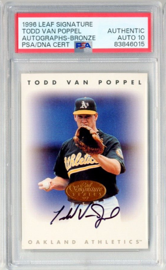 Todd Van Poppel 1996 Leaf Signature, Original Autograph  Athletics PSA 10