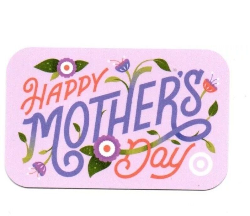 Target Happy Mother\'s Day Gift Card No $ Value Collectible #6235