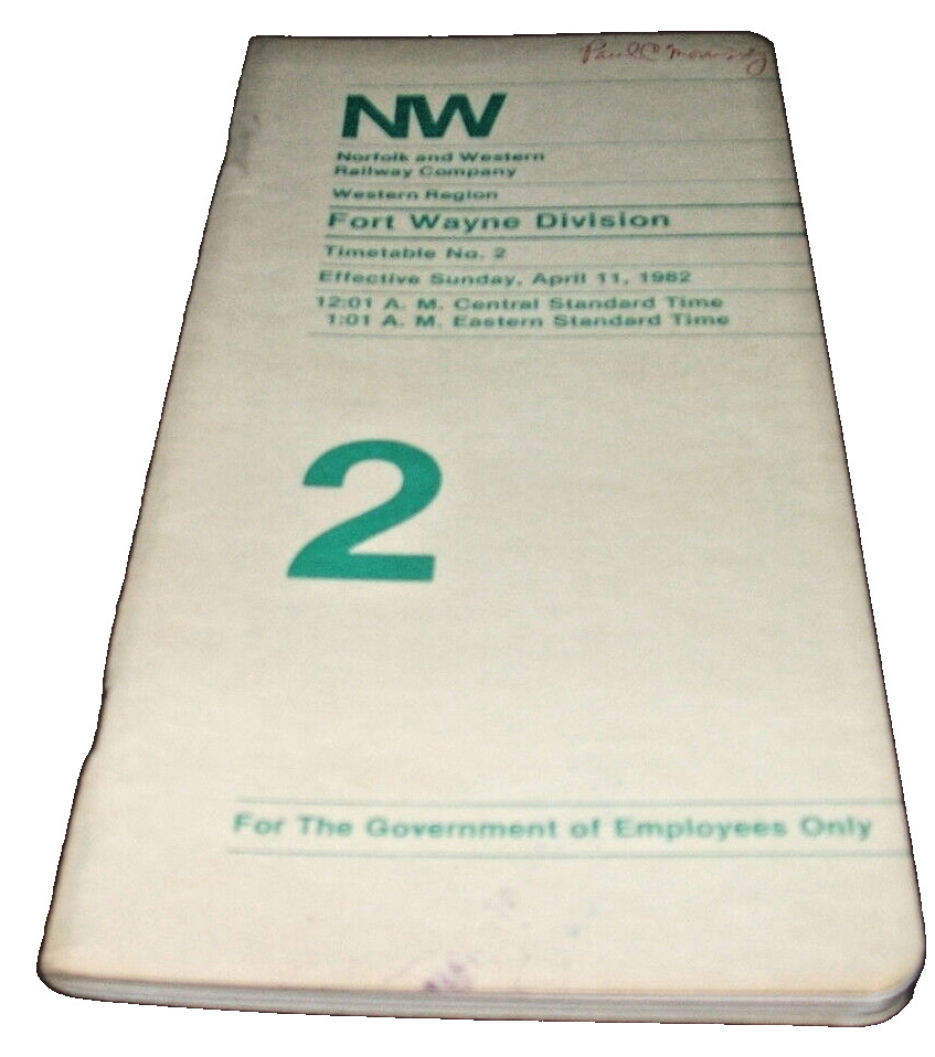 1982 NORFOLK & WESTERN N&W FORT WAYNE DIVISION EMPLOYEE TIMETABLE #2