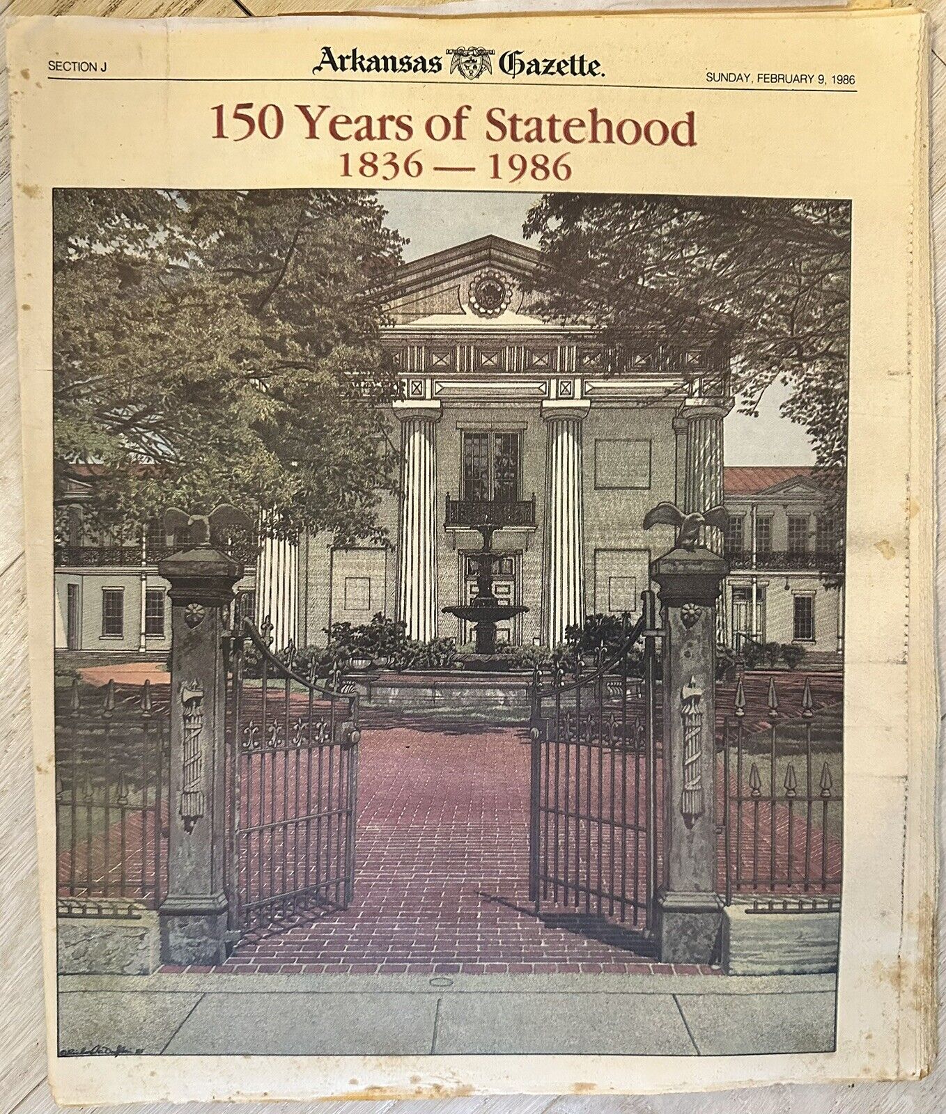 Arkansas Gazette 150 Years Of Statehood 1836-1986 Newspaper Insert 2/9/1986