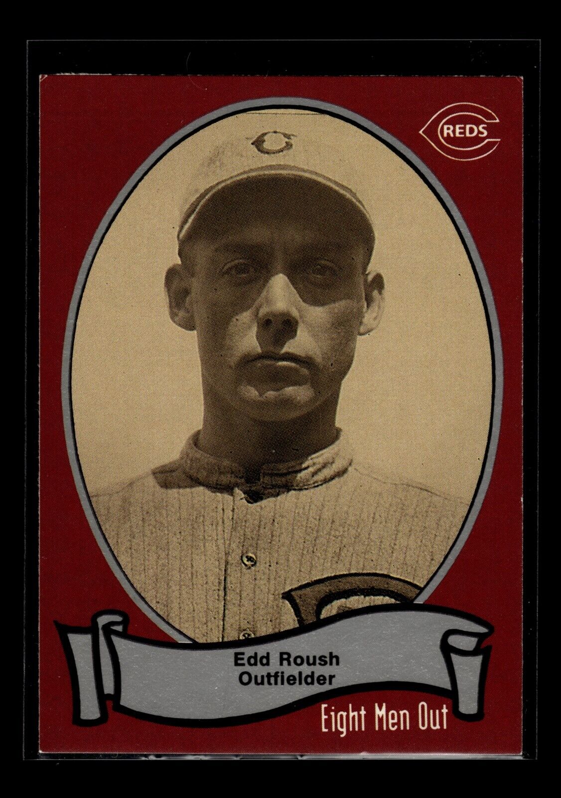 84 ~ Edd Roush ~ 1988 Pacific Eight Men Out ~BASE~EX~OTH