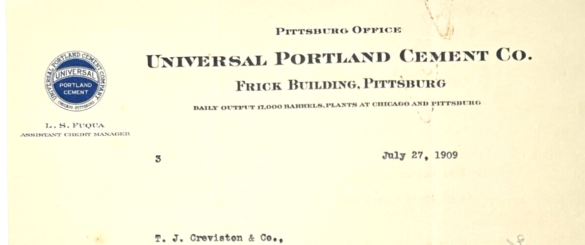 1909 Universal Poratland Cement Co PITTSBURGH PA Office Letterhead L S Fuqua