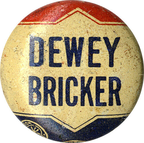 Original 1944 Thomas DEWEY John BRICKER Campaign Logo Button (6170)