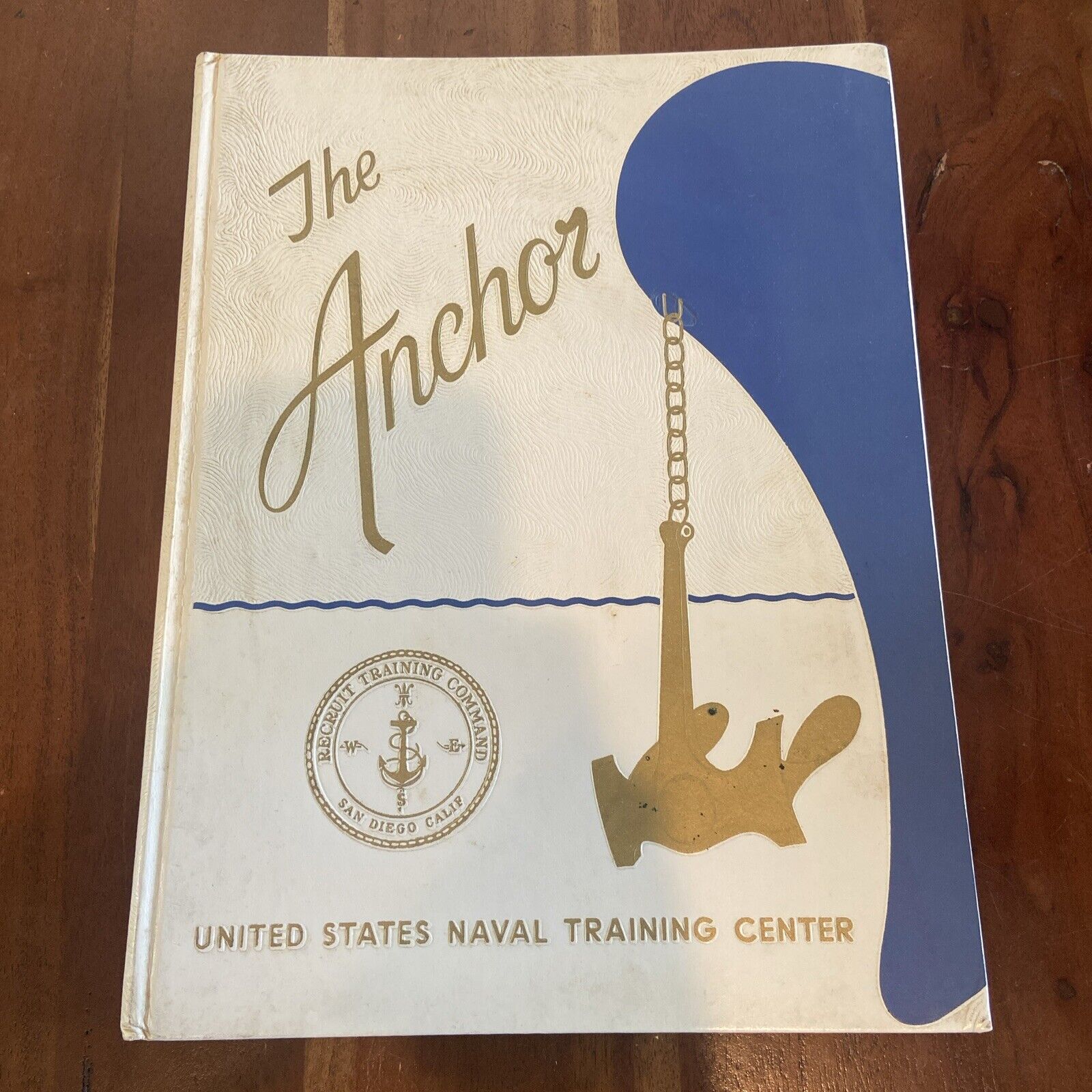The Anchor United States Naval Training Center Yearbook San Diego CA Company 349