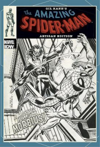 Gil Kane Gil Kane’s The Amazing Spider-Man Artisan Edition (Paperback)