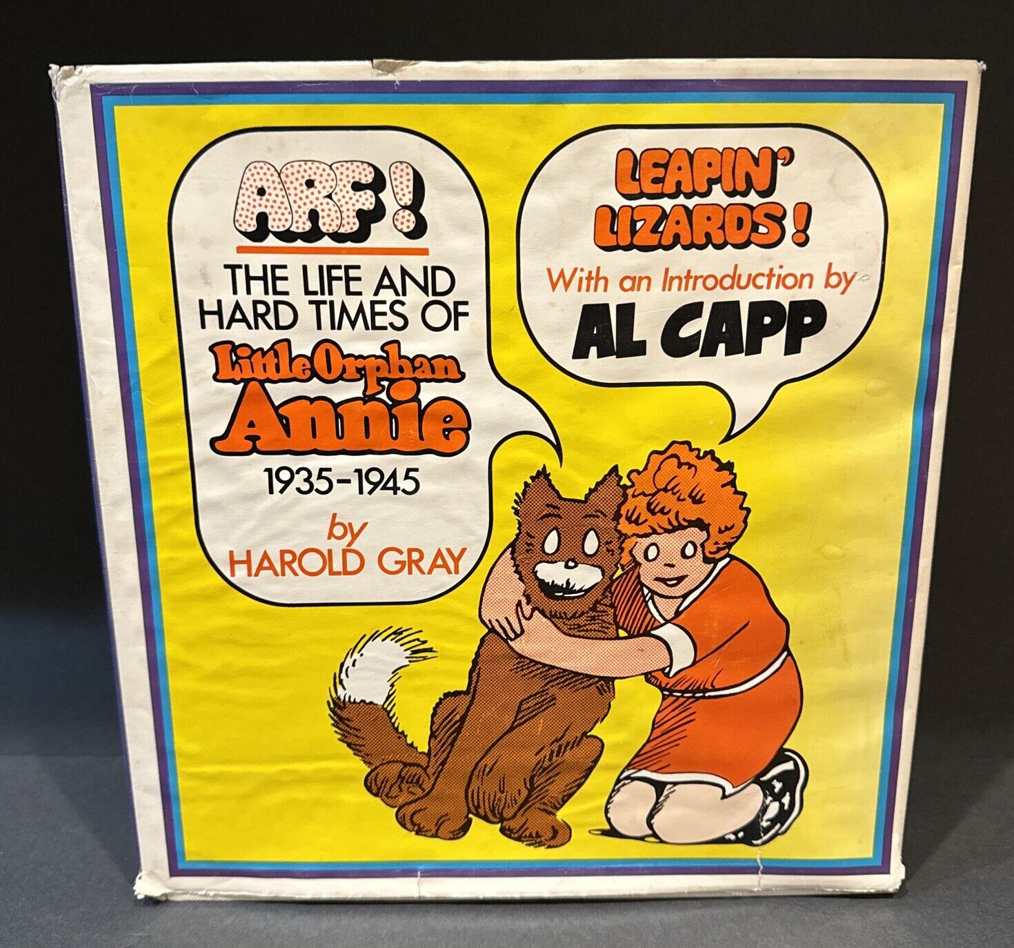 Arf The Life and Hard Times of Little Orphan Annie Vintage Hard Cover Book