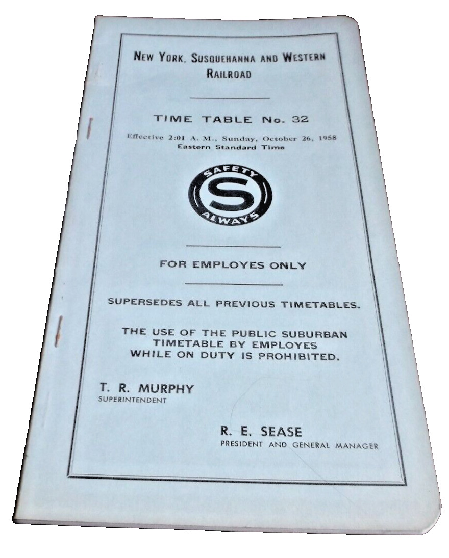 OCTOBER 1958 NYS&W NEW YORK SUSQUEHANNA & WESTERN. EMPLOYEE TIMETABLE #32