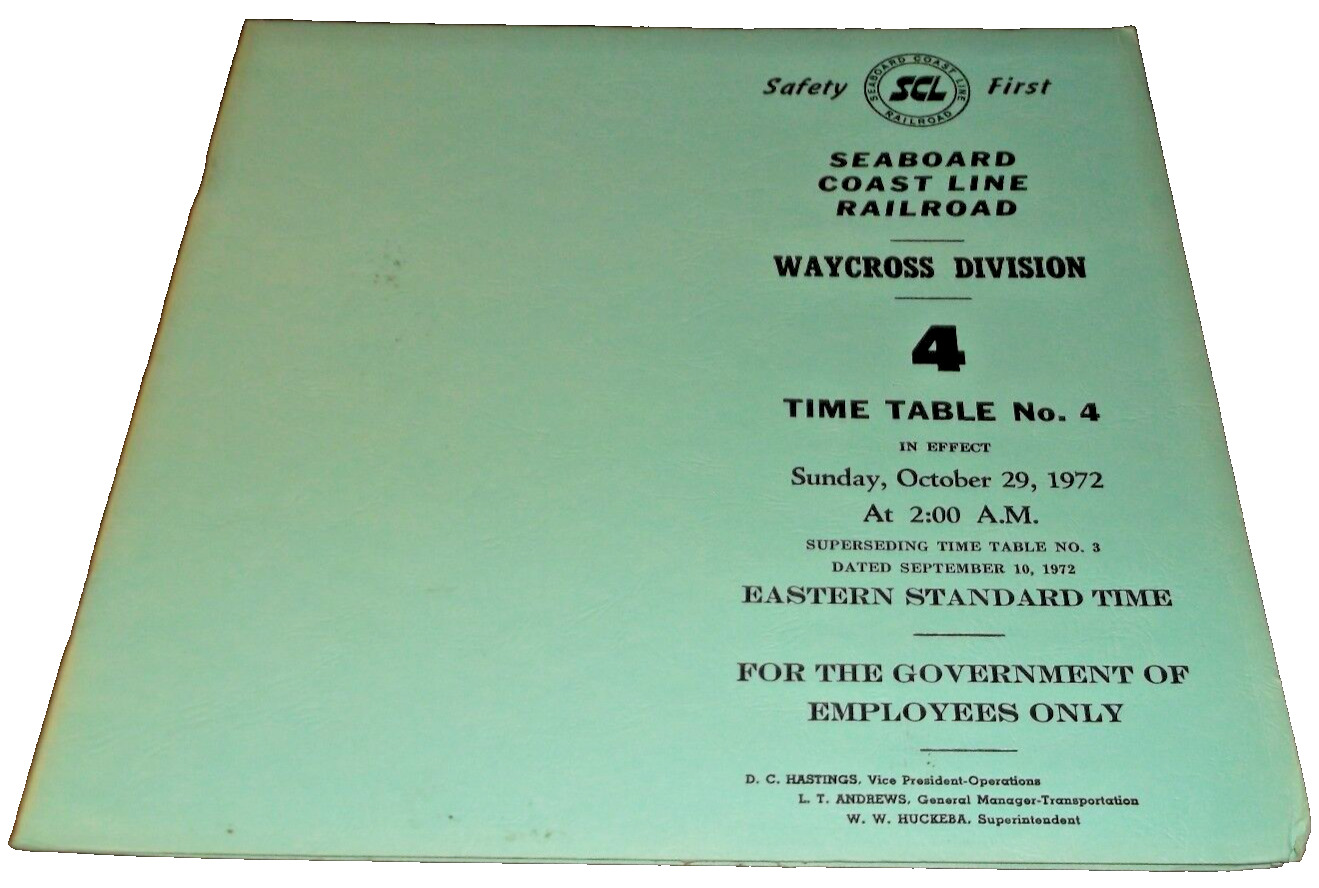 OCTOBER 1972 SCL SEABOARD COAST LINE WAYCROSS DIVISION EMPLOYEE TIMETABLE #4