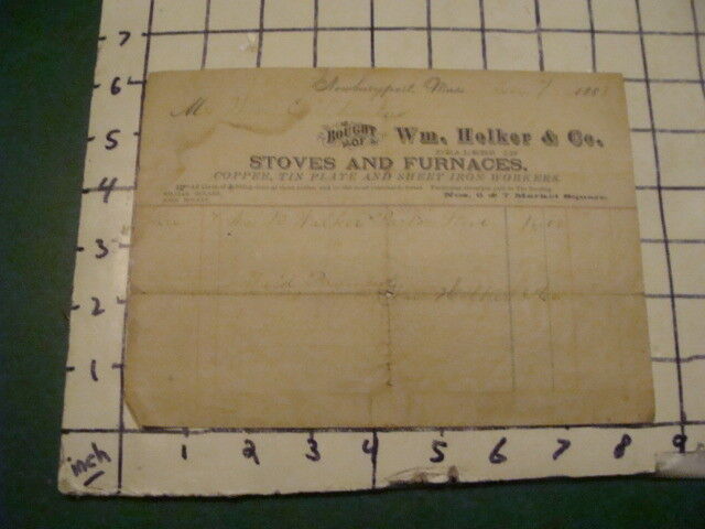 original -- NEWBURYPORT MA -- 1883 -- billhead -- STOVES & FURNACES wm holker co