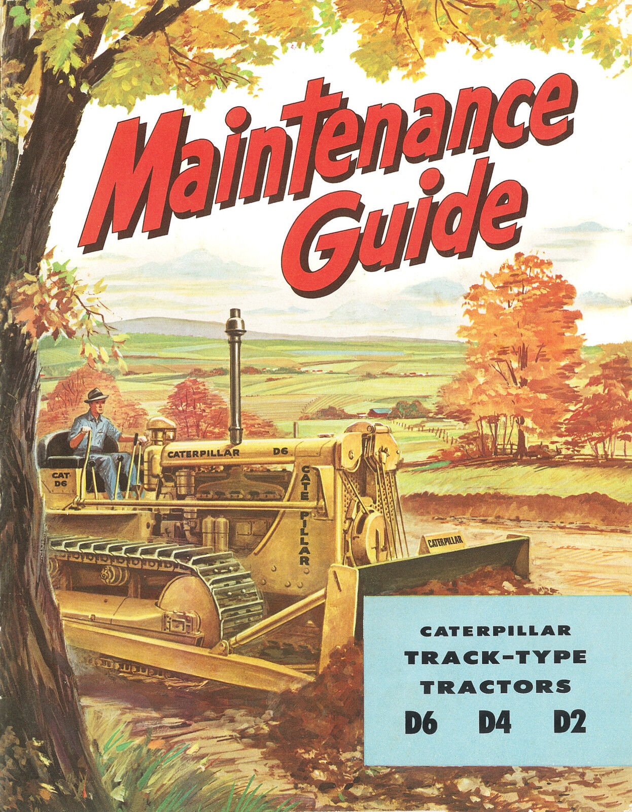 Caterpillar Maintenance Guide D6 D4 D2 Booklet 1950s