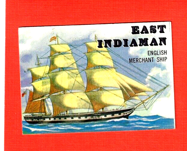 1955 TOPPS  RAILS AND SAILS   #146    EAST INDIAMAN   NM/MINT