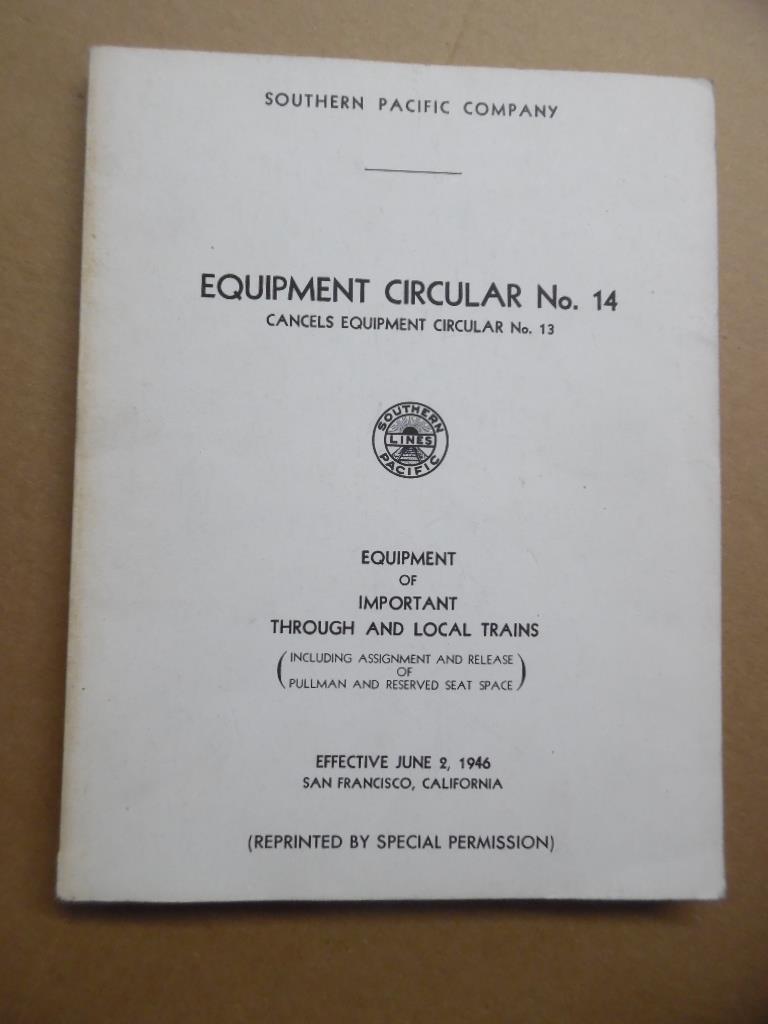 1946 Southern Pacific Railroad Equipment Circular 14 1972 Reprint 