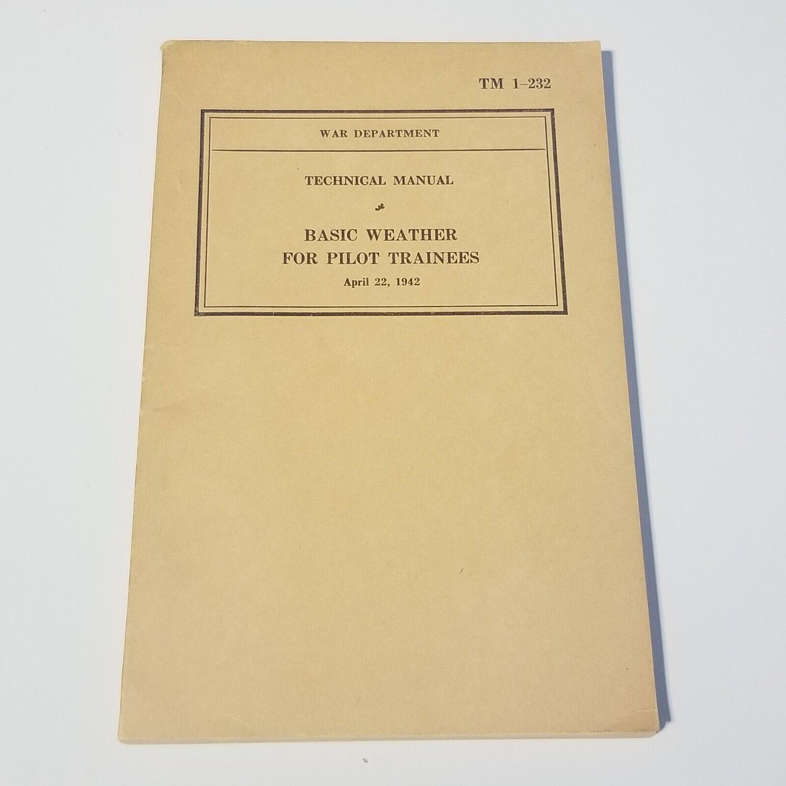Vintage 1942 War Dept Technical Manual TM 1-232 Basic Weather For Pilot Trainees
