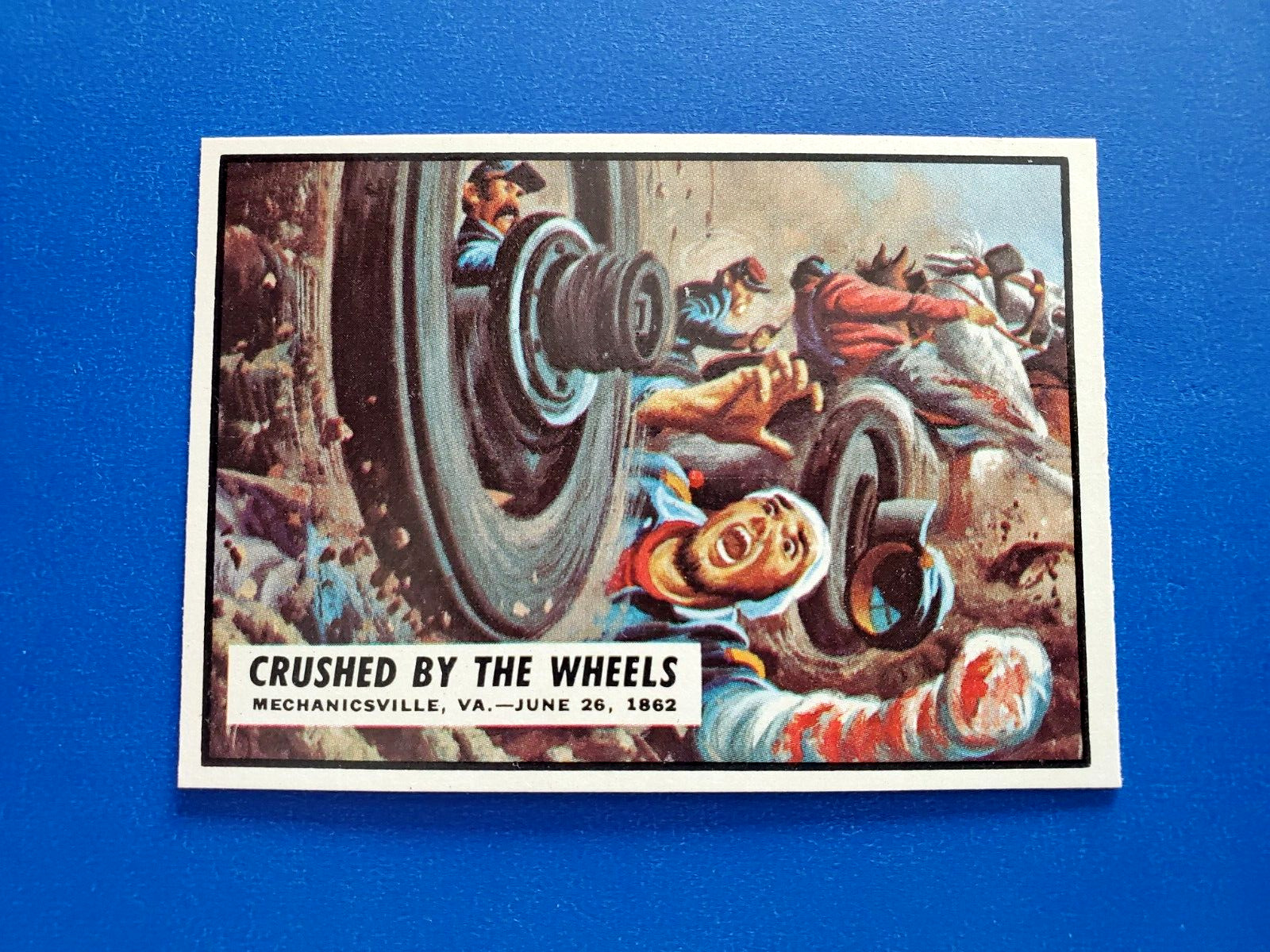 1962 Topps Civil War News Card #23 Crushed by the Wheels - NM/MT to MT