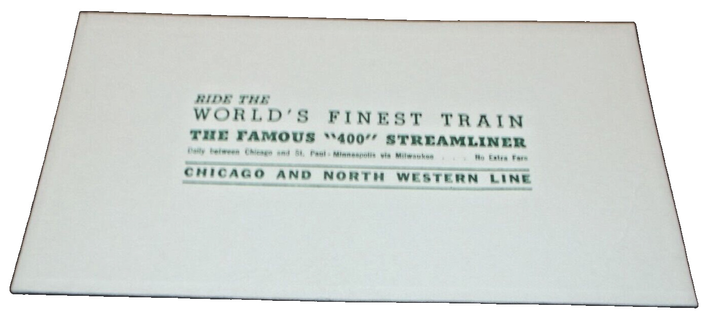 1940's C&NW CHICAGO & NORTH WESTERN 400's STREAMLINERS UNUSED INK BLOTTER
