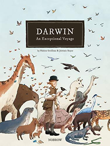 DARWIN: AN EXCEPTIONAL VOYAGE By Fabien Grolleau - Hardcover Excellent Condition