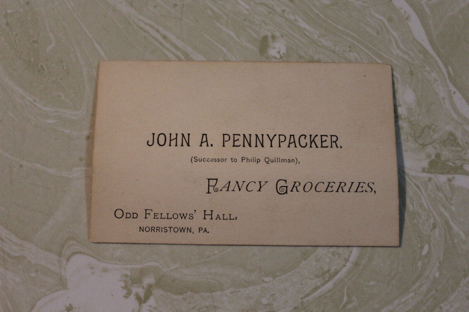 VTG. BUSINESS CARD FROM JOHN A. PENNYPACKER SUCCESSOR TO PHILLIP QUILLMAN