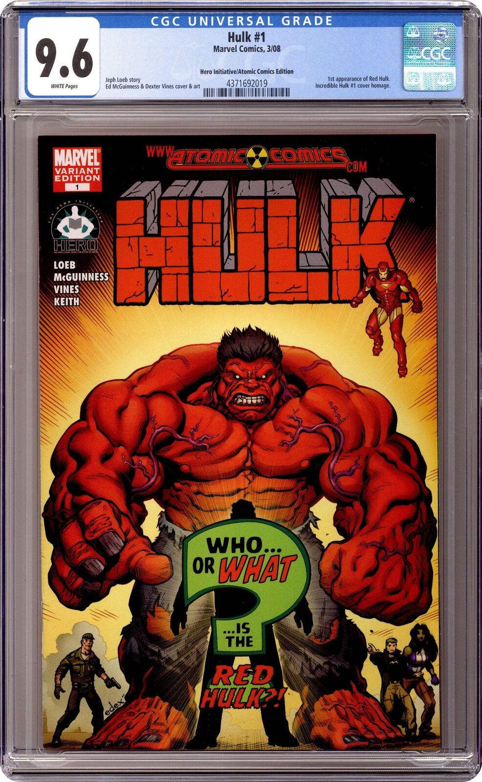Hulk #1 McGuinness Hero Initiative/Atomic Variant CGC 9.6 2008 4371692019