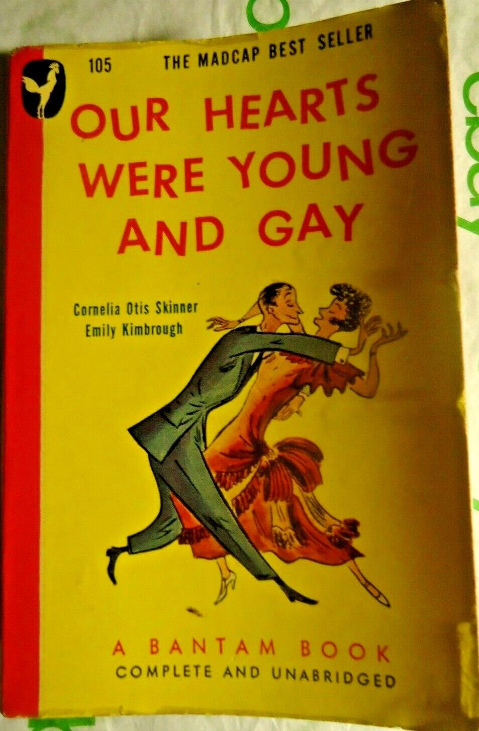Bantam Our Hearts Were Young & Gay PB Cornelia Otis Skinner Emily Kimbrough 1947