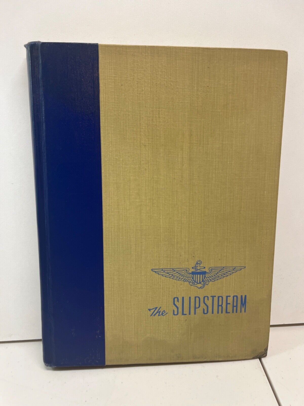 The Slipstream (Mark V Edition) US Naval Aviation At War (1944) Hardcover