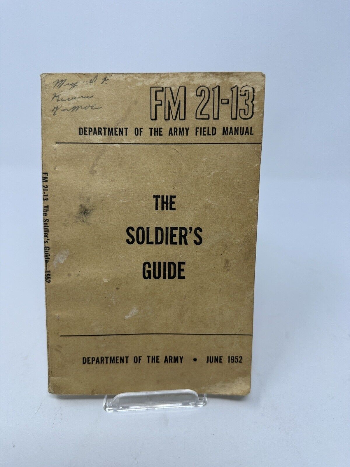 Vintage US Army Soldier\'s Guide Book FM 21-13 June 1952