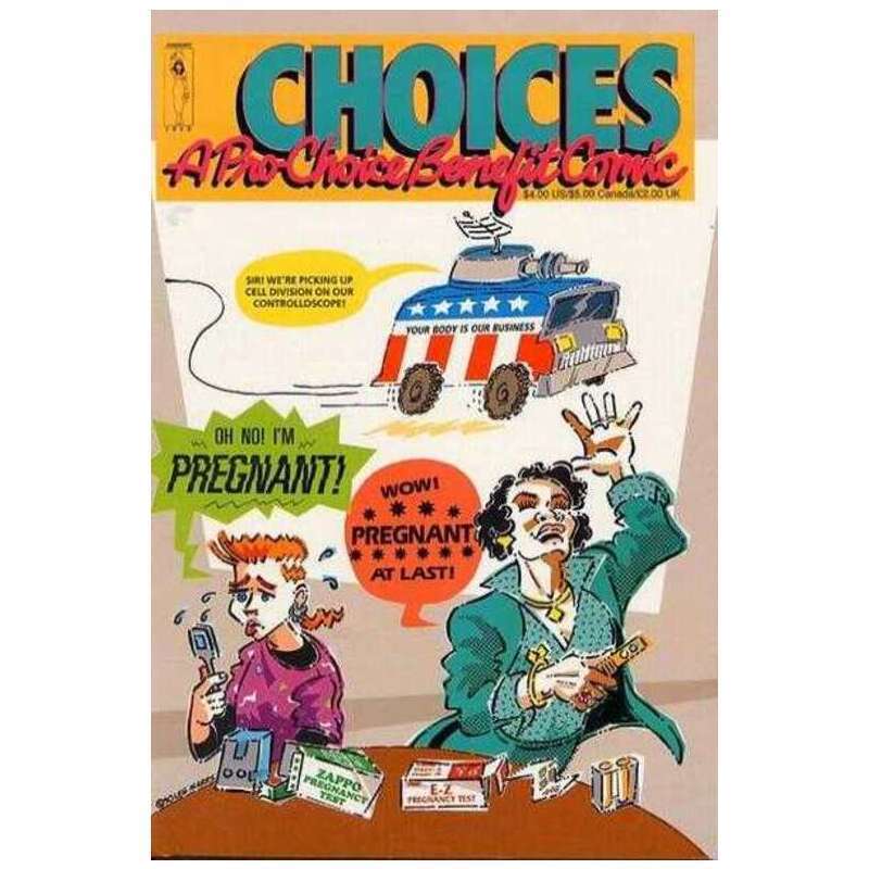 Choices: A Pro-Choice Benefit Comic #1 in Near Mint condition. [y]