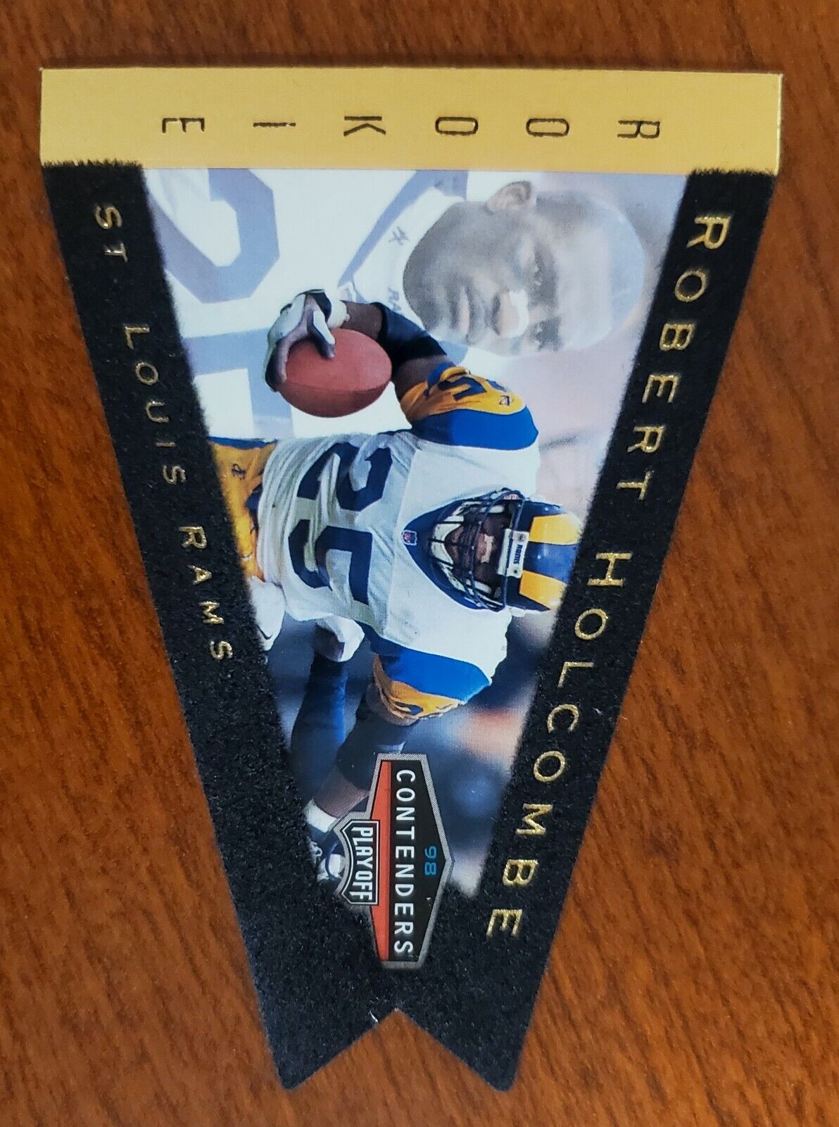 1998 Playoff Contenders Pennants Gold Foil #91 Robert Holcombe RC 45 /98 - Rams