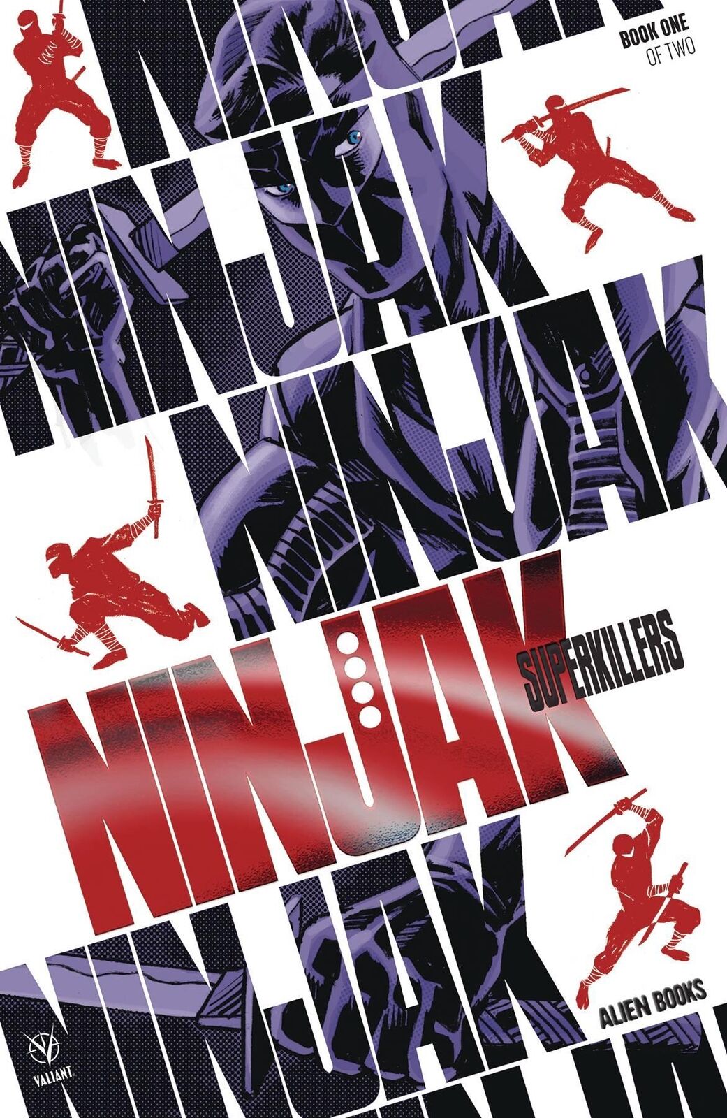 Ninjak Superkillers #1 Valiant Comic Book