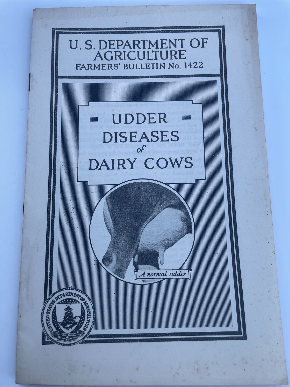 Vintage Farmers Bulletin US Dept of Agriculture No 1422 Udder Disease Dairy Cows