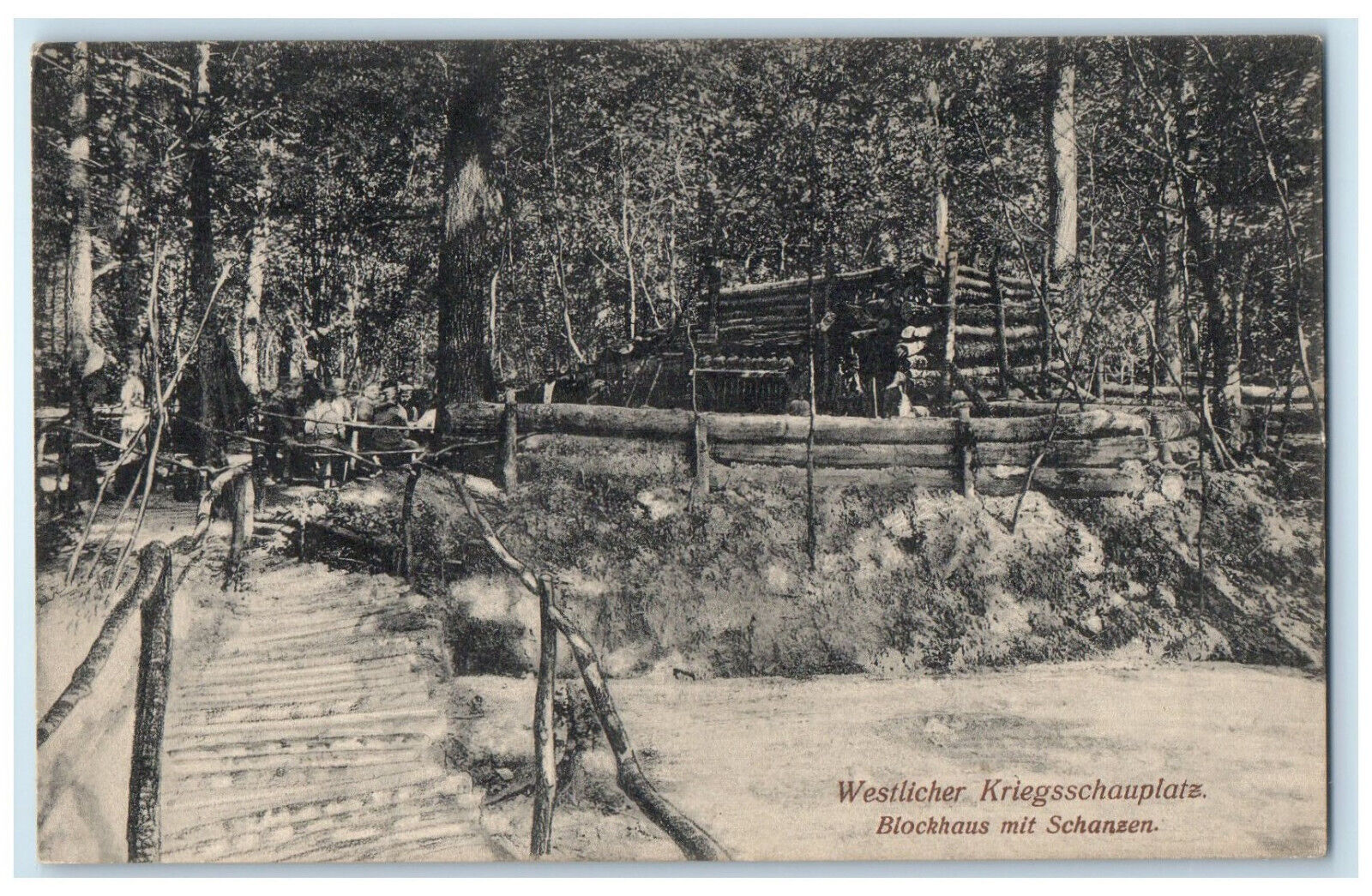 c1910 Western theater of war Log Cabin Mit Schanzen Germany Postcard