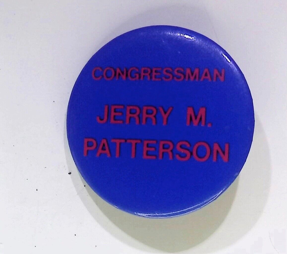 CONGRESSMAN JERRY M. PATTERSON VINTAGE POLITICAL BUTTON PIN