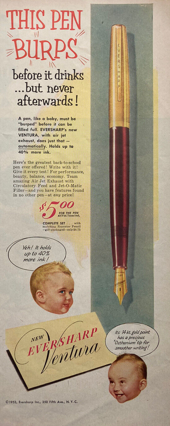 c1953 This Pen Burps Before It Drinks Eversharp Ventura VINTAGE Print Ad 5.5x13\