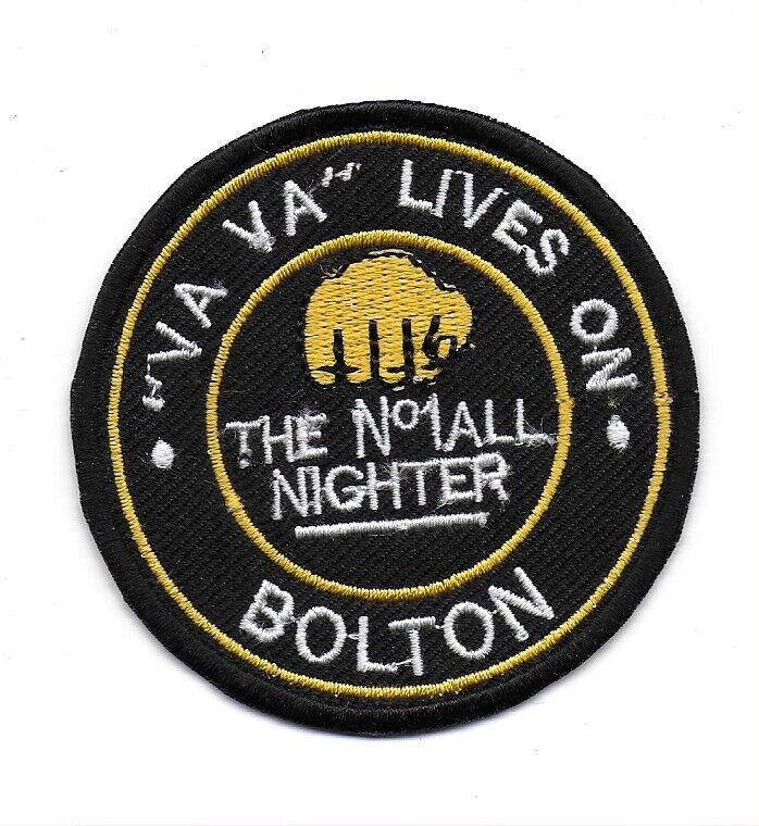 NORTHERN SOUL : ALL NIGHT SOUL BOLTON  - Embroidered Iron Sew On Patch Black