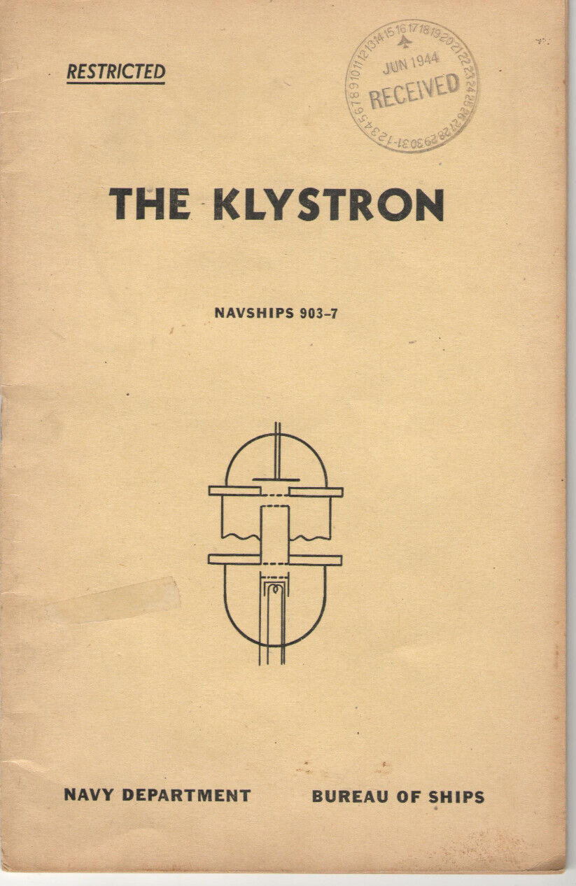 VTG 1944 WWII BOOK 'THE KLYSTRON' RESTRICTED NAVY DEPT CONSTRUCTION/OPERATION