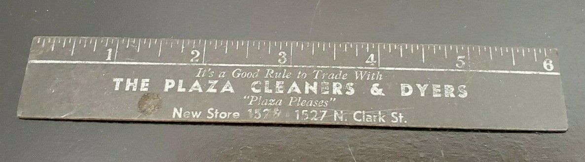1946-47 Ruler from The Plaza Cleaners & Dyers on Clark in Chicago Illinois